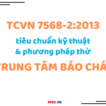 TCVN 7568-2:2013 PHẦN 2: TRUNG TÂM BÁO CHÁY